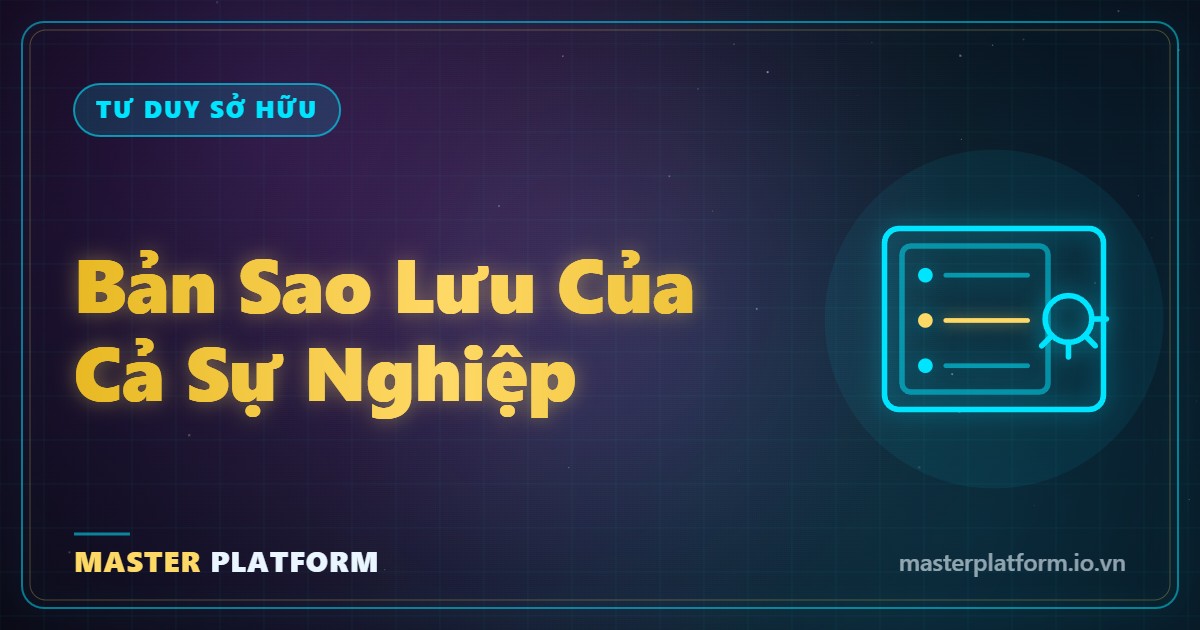 Bìa: Bản sao lưu của cả sự nghiệp là một danh sách bạn tự giữ