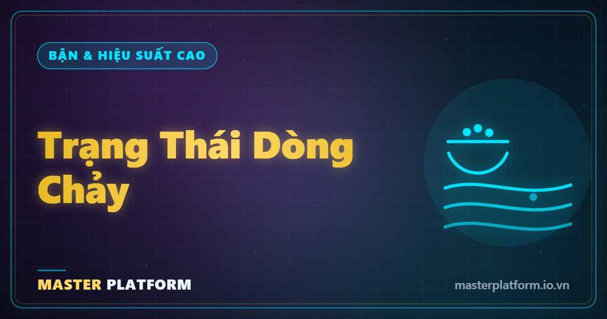 Bìa: Trạng thái dòng chảy: 3 buổi mỗi tuần hơn cả 7 ngày bận rộn